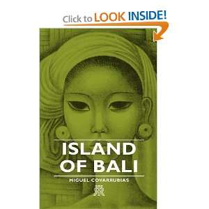  Island Of Bali [Hardcover] Miguel Covarrubias Books