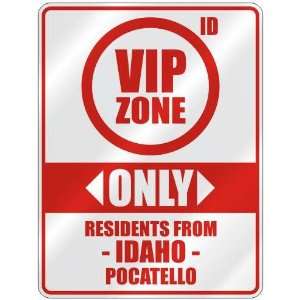 com VIP ZONE  ONLY RESIDENTS FROM POCATELLO  PARKING SIGN USA CITY 