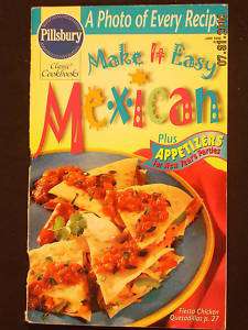 Pillsbury Make It Easy Mexican Cookbook Jan 1998 #203  