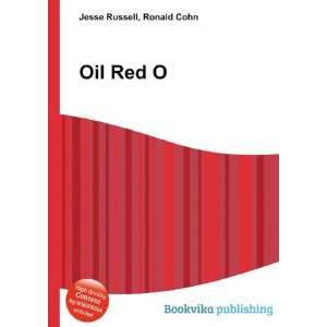  Oil Red O Ronald Cohn Jesse Russell Books