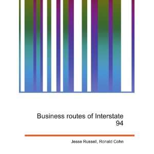  Business routes of Interstate 94 Ronald Cohn Jesse 