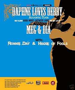DAPHNE LOVES DERBY meg dia Ronnie Day CONCERT POSTER  