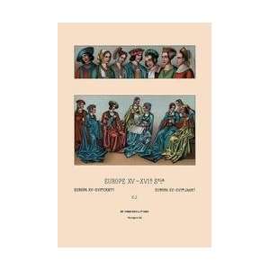  Assorted Costumes of the Early Renaissance 20x30 poster 