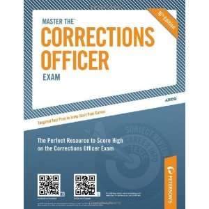  Master the Corrections Officer Exam (Petersons Master the 