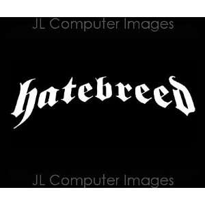  HATEBREED WHITE DECAL 6 X 3 Automotive