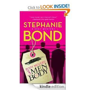 Men and a Body (Body Movers, Book 3) Stephanie Bond  