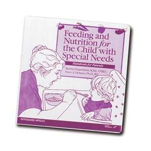  Feeding And Nutrition For The Child With Special Needs 
