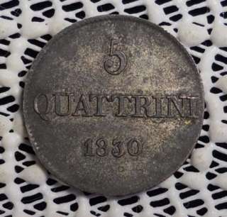 1830 TUSCANY ITALY 5 QUATTRINI COIN XF  