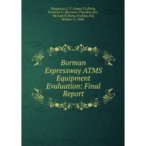  Borman Expressway ATMS Equipment Evaluation Final Report 