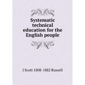   education for the English people J Scott 1808 1882 Russell Books