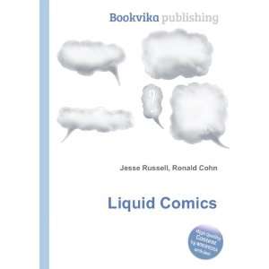  Liquid Comics Ronald Cohn Jesse Russell Books