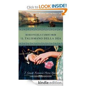 Il talismano della dea (Italian Edition) Mariangela Camocardi  
