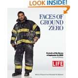 Faces of Ground Zero Portraits of the Heroes of September 11, 2001 by 