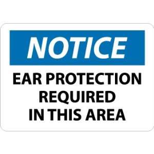  SIGNS EAR PROTECTION REQUIRED IN THIS AREA