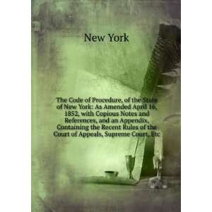  The Code of Procedure, of the State of New York As 
