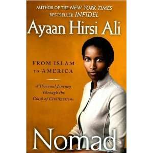  Ayaan Hirsi AlisNomad From Islam to America A Personal 
