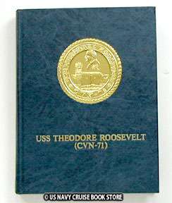 USS THEODORE ROOSEVELT CVN 71 MAIDEN CRUISE BOOK VOL 1 1987  