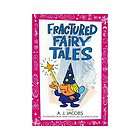 NEW Fractured Fairy Tales   Jacobs, A. J. 9780553373738