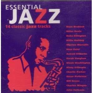 Essential Jazz 14 Classic Jazz Tracks  Musik