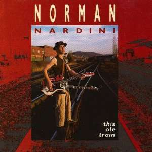 This ole train (1991) Norman Nardini  Musik