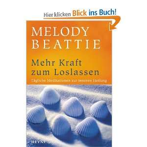   Meditationen zur inneren Heilung  Melody Beattie Bücher