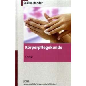 Körperpflegekunde  Sabine Bender Bücher