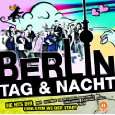 Berlin Tag & Nacht von Various ( Audio CD   2012)   Doppel CD