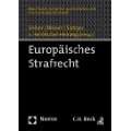 Europäisches Strafrecht Gebundene Ausgabe von Ulrich Sieber