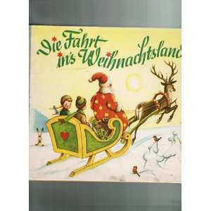   ins Weihnachtsland  Walther Pollatschek, Ernst Fay Bücher
