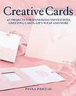 Creative Cards 40 Projects for Handmade Invitations, G
