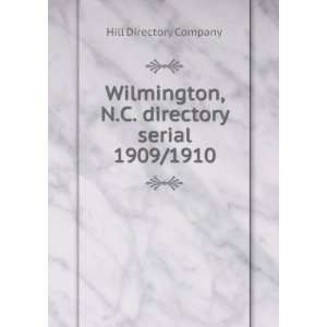  Wilmington, N.C. directory serial. 1909/1910 Hill 