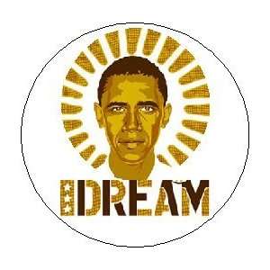  Barack Obama DREAM Pinback Button Pin 