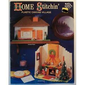  Home Stitchin Plastic Canvas Village Craft Book NO AUTHOR 
