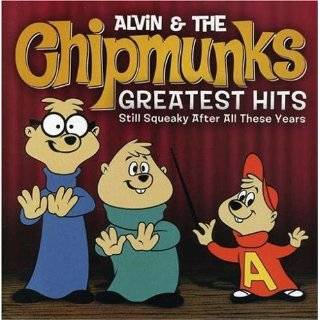 Greatest Hits by Alvin & the Chipmunks ( Audio CD   2007)