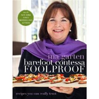 Barefoot Contessa Foolproof Recipes You Can Trust by Ina Garten (Oct 
