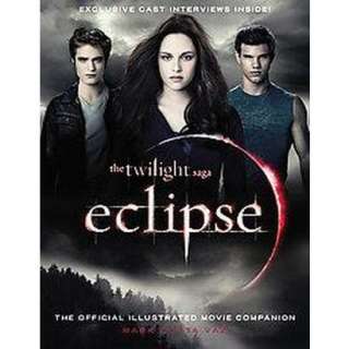 The Twilight Saga Eclipse The Official Illustrated Movie Companion 