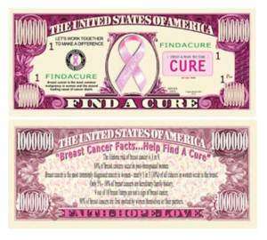 Pink Ribbon Find A Cure Million Dollar Bill  
