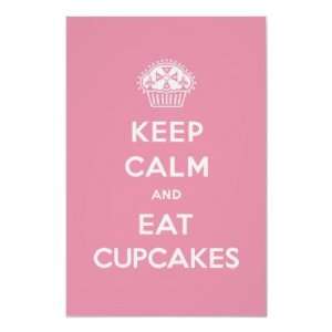  Keep Calm Eat Cupcakes poster pink