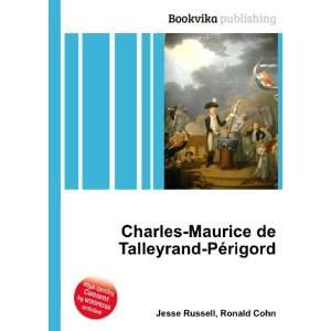  Charles Maurice de Talleyrand PÃ©rigord Ronald Cohn 