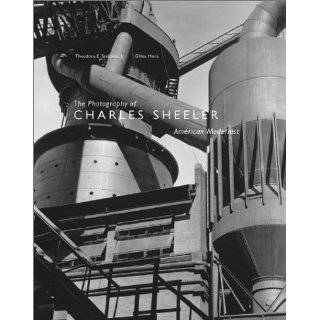 The Photography of Charles Sheeler American Modernist by Theodore E 