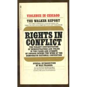    The Walker Report, Rights in Conflict Daniel Walker Books