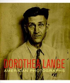 Dorothea Lange American Photographs