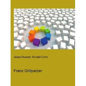 Franz Grillparzer [Paperback]