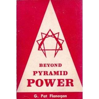 Beyond pyramid power Paperback by G. Patrick Flanagan