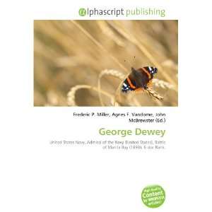  George Dewey (9786132684455) Books