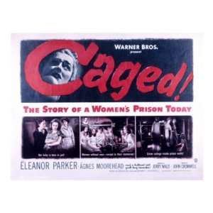  Caged, Eleanor Parker, Agnes Moorehead, Hope Emerson, 1950 