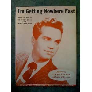    Im Getting Nowhere Fast Bob Carroll, Howard Phillips Books