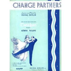Irving Berlins Change Partners Original 1938 Vintage Sheet Music from 