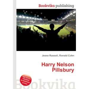  Harry Nelson Pillsbury Ronald Cohn Jesse Russell Books