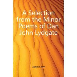   from the Minor Poems of Dan John Lydgate Lydgate John Books